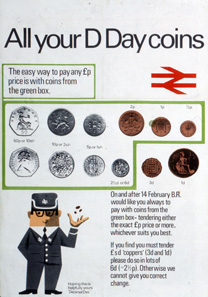 The government informed with posters about the changes.