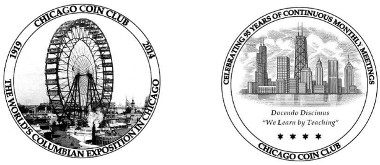 The new medal commemorating the 95th anniversary of the Chicago Coin Club. For technical details, see text below.