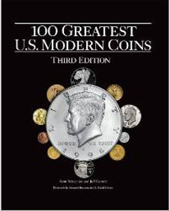 Scott Schechter and Jeff Garrett, 100 Greatest U.S. Modern Coins, 3rd edition, Whitman Publishing, Atlanta (GE), 2014. Hardcover, 128 pages, Full color, 10 x 12 inches. ISBN 0794842356. $29.95 US.