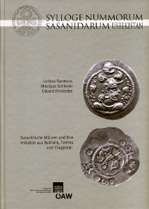 Larissa Baratova, Nikolaus Schindel, Edvard Rtveladze, Sylloge Nummorum Sasanidarum Usbekistan. Sasanidische Münzen und ihre Imitationen aus Bukhara, Termes und Chaganian. Österreichische Akademie der Wissenschaften, Vienna, 2012. 199 p., comprising 47 plates, 21.5 x 30.3 cm, images in black and white, hardcover. ISBN: 978-3-7001-6945-1. 69 euros.