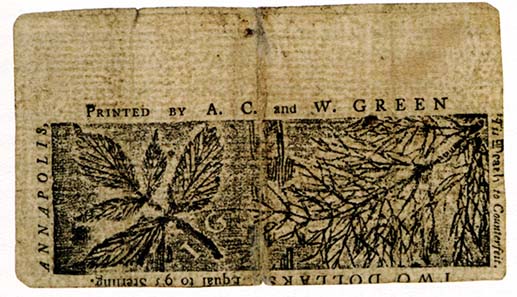 Maryland, 2 dollars, March 1, 1770. Printed by Ann Catherine Green and William Green. Photo: Money on Paper (2010).