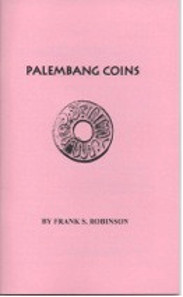Cover and page from Frank S. Robinson, The Palembang Coins.