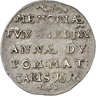 5017 - 1/8 reichstaler 1616, Stettin, on the funeral of his step-mother Anna on April 8. Extremely fine. Ex Dr Heinrich Neumann Collection, Künker Auction 283 (September 29, 2016), lot 5017. Estimate: 1,000 euros.