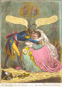 British caricature by James Gillray: The first Kiss this Ten Years! - or - the meeting of Britannia & Citizen François. - The words of Britannia are distinctive: