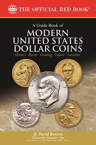 Q. David Bowers, A Guide Book of Modern United States Coins. Whitman Publishing, Atlanta (GA), 2016. Paperback, 320 p., full color, 6 x 9 inches. ISBN: 079484398. US$19.95.