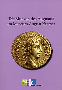 Simone Vogt, Die Münzen des Augustus im Museum August Kestner. Publisher Marie Leidorf, Rahden 2009. 112 pages with 15 colour text illustrations, catalogue continuously illustrated. Paperback. Adhesive binding. 16.5 x 24 cm. CD included. ISBN 978-3-86757-451-8. Euros 19.80.