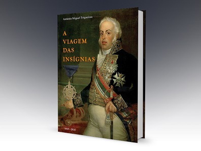 Antonio M. Trigueiros, A Viagem das Insignias. Valor e Lealdade (For Valour and Loyalty. The Journey of the Insignia). 384 pages with color illustrations throughout. Hardcover, 21.7 x 30.5 cm. Portuguese text. ISBN: 978-989-20-7974-5. Price including packaging and registered airmail postage: Europe 58.50 euros; rest of the world 68.50 euros.