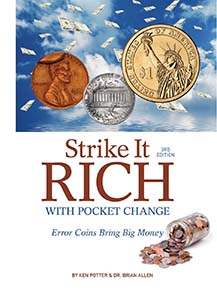 Ken Potter, Brian Allen, Strike It Rich With Pocket Change. Error Coins Bring Big Money, Krause Publications, Iola, 3rd edition 2011, ISBN 978-1-4402-1578-0 ($19.99), 352 pages.