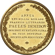 No. 7065: Russia. Nicholas I, 1825-1855. Gold medal at the weight of 12 ducats 1831, unsigned. Demidov-Award medal, bestowed for scientific work. Extremely rare. Extremely fine to FDC. Estimate: 20,000 euros.
