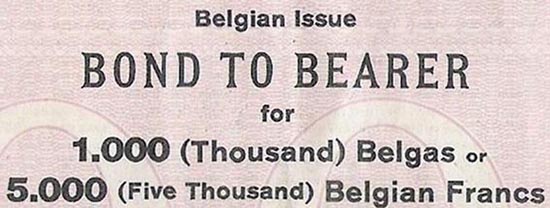 Detail from the bond above which also stipulates: The payment of the coupons and the redemption of the bonds will be effected in Brussels, in Belgas or in Belgian Francs, the Belga being defined for the purpose of this loan in all circumstances by the weight of fine gold determined by the laws now being in force (i.e. 0,209211 gr. for the Belga).