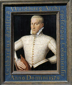 Gebhard Truchseß of Waldburg, Responsible for the Strasbourg Chapter Conflict.