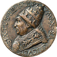 Sixtus IV (Pope 1471-1484). 1481 bronze medal by Andrea Guazzalotti in occasion of Italy's liberation from the Turks. From Dogan Collection, Auction Gorny & Mosch 172 (2008), 6014.