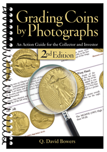 Q. David Bower, Grading Coins by Photographs. An Action Guide for the Collector and Investor, Whitman Publishing, Atlanta (Georgia), 2012. 384 pages, 6 x 9 inches, Spiralbound softcover, Illustrated in full color. ISBN 978-0794836870. $19.95