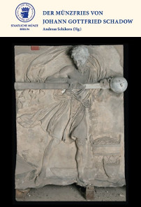 Der Münzfries von Johann Gottfried Schadow. Katalog zur Ausstellung. Berlin, 2014. Paperback, 120 pages, DIN A 4, colour images. ISBN 978-3-00-045641-1. 10,00 Euro.