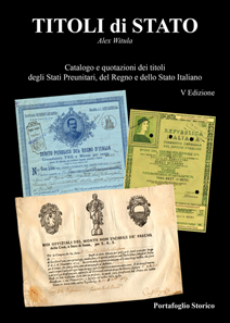 Alex Witula, Titoli di Stato – Italian State Bonds, Bologna 2017. 736 pp. partly colorized, ISBN 978-8895848-01-3, 65 Euros. Only available in Italian.