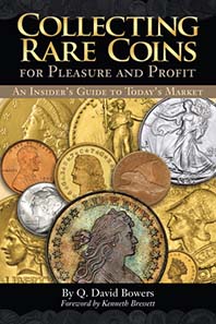 Q. David Bowers, Collecting Rare Coins for Pleasure and Profit: An Insider?s Guide to Today?s Market, foreword by Kenneth Bressett, Whitman Publishing, Atlanta 2011, ISBN 978-079483406-7, softcover, full color, 6 x 9 inches, 144 pages, USD 9.95.